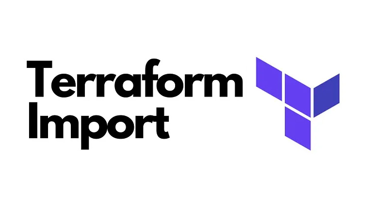 Terraform: How to Import Existing Cloud Infrastructure Resources
